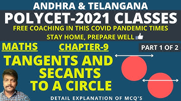 Polycet CH09 Tangents And Secants to a  Circle Part 1 0F 2 || AP POLYCET || TS POLYCET