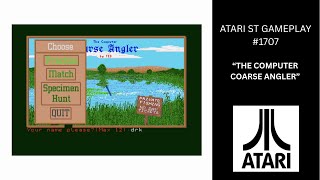 The Computer Coarse Angler (Atari ST / Gameplay #1707)