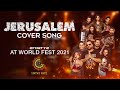 2FORTY2 At World Fest 2021 - Jerusalem Cover | By Alpha Blondy