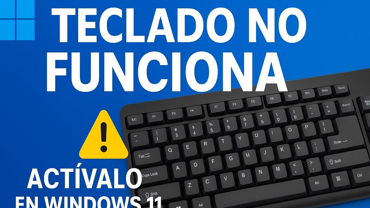 El teclado dejó de funcionar ¿Cómo activar el teclado en Windows 11?