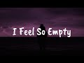 I Feel So Empty - wxse ft. Lul Patchy (Lyrics dan Terjemahan)