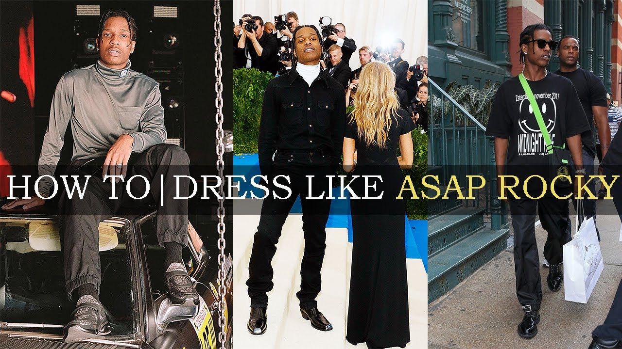 How to Dress Like ASAP Rocky / Streetwear & High-end Fashion Style - Men's  Fashion Inspiration 
