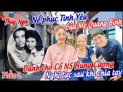 Video Thúy Nga nể phục tình yêu của Mẹ QB dành cho Cố NS... - youtube