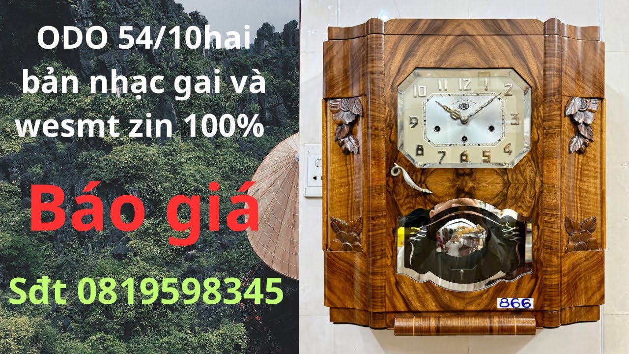 Mã 866 ODO 54/10 hai bản nhạc gai carilon và wesmt điểm giờ bính bong Zin 100% Sđt:0819598345 Zalo 