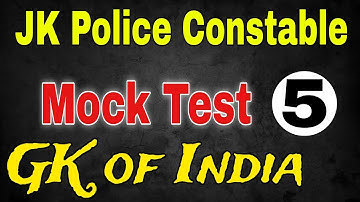 Mock Test -05 GK of India for JKP CONSTABLE