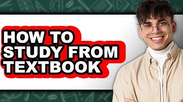 How to Study from Textbook (Full Guide)
