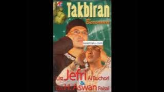 Takbiran Bersama Ust. Jefri Al Buchori & Drs. H.  Aswan Faisal House Music