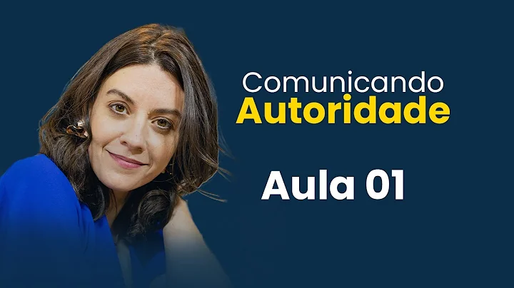 AULA 01 - Conquistando a Autoridade