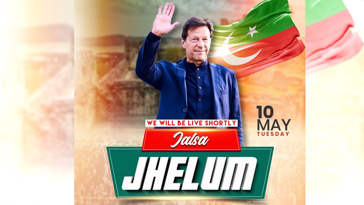 Live stream | PTI Jalsa in Jehlum | May 10 2022