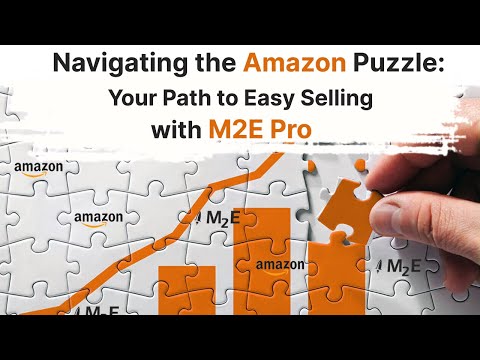 Webinar Recording: Navigating the Amazon Puzzle – Your Path to Easy Selling with M2E Pro