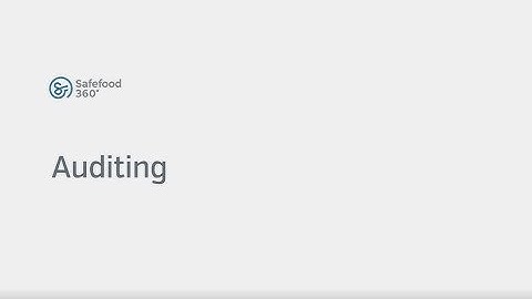 Auditing Module Safefood 360°