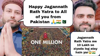 Walking with A MILLION people || RATH YATRA || PURI JAGANNATH | Pakistani Reaction