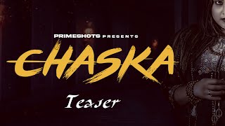 Chaska Teaser Streaming On Primeshots