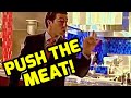 PUSH THE MEAT!!!