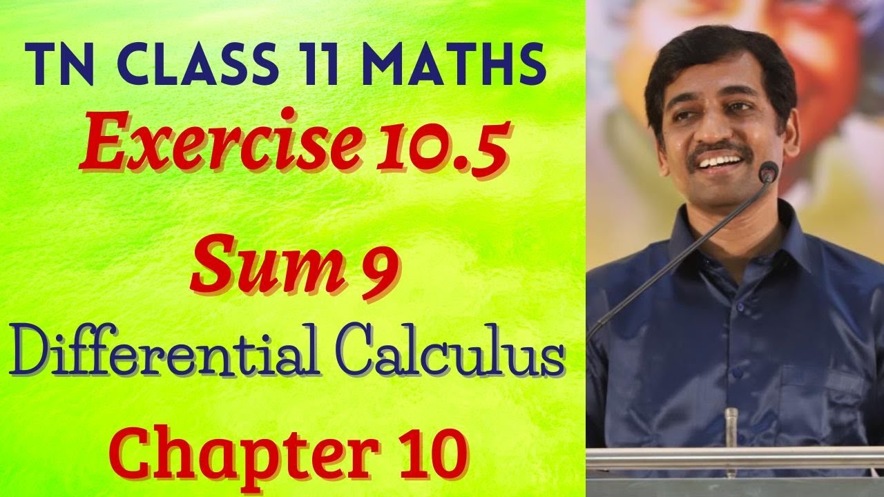 maths video class Class 11| Exercise 10.5 Q.No.9 | One Mark | Differential Calculus | Tamil Nadu New Syllabus