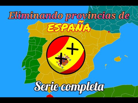Eliminando provincias de España serie completa #countryballs