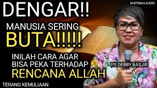 Download Lagu WE ARE OFTEN BLIND! THIS IS HOW TO BE SENSITIVE IN READING GOD'S PLAN | SERMON BY PS DEBBY BASJIR... Download Lagu WE ARE OFTEN BLIND! THIS IS HOW TO BE SENSITIVE IN READING GOD'S PLAN | SERMON BY PS DEBBY BASJIR...