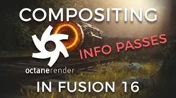 Compositing Octane Renders | Info Passes