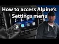 How to access alpine radio settings