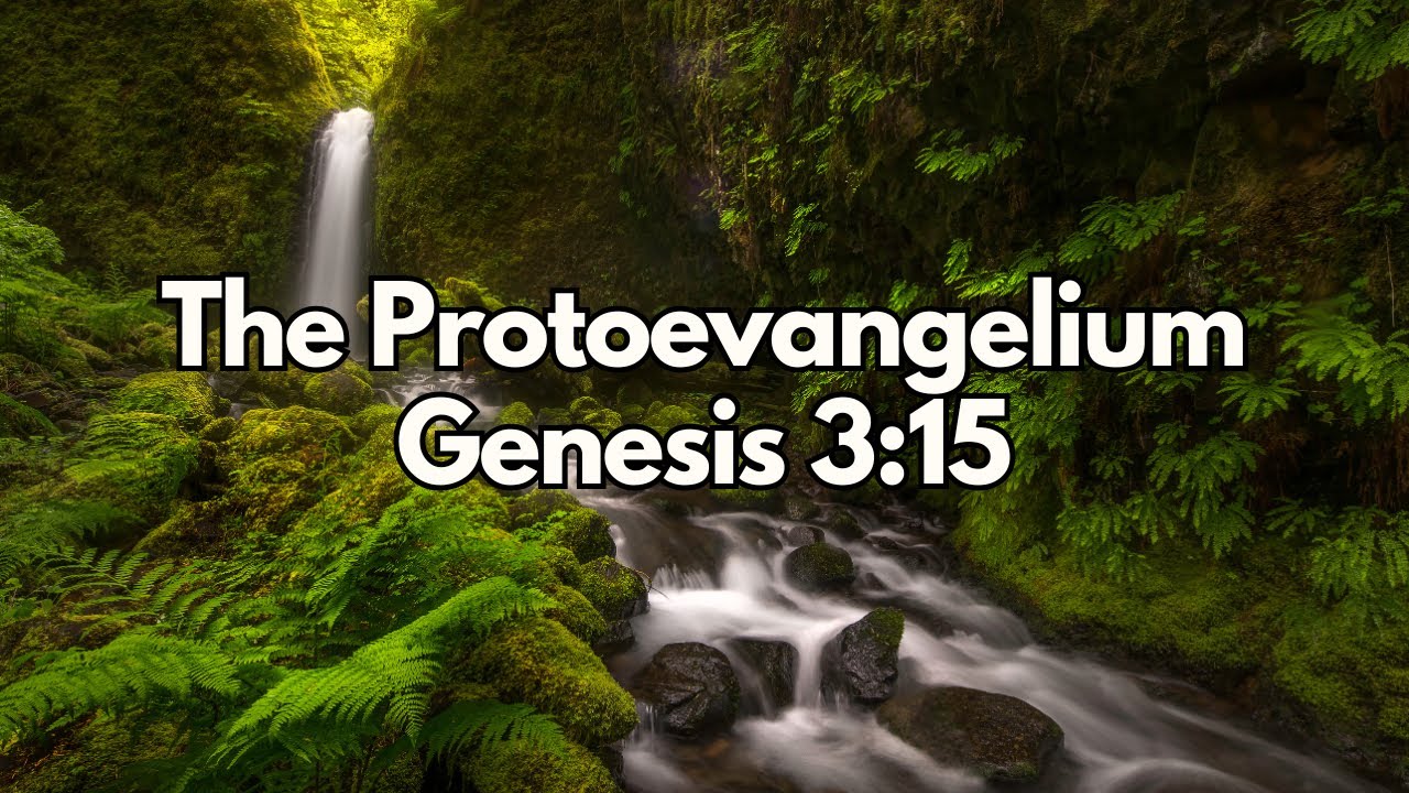 Protoevangelium - Genesis 3:15 - Daily Devotion - Daily Bible Verse ...