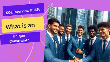 SQL Interview Prep | What is a Unique Constraint? | In SQL