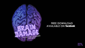 Rodridan - Brain Damage (Syntax Error Remix)