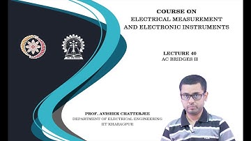 Lecture 40: AC bridges- II