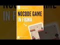 Cool NoCode Tool to Create Game in Figma 🤯