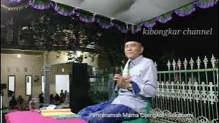 Ceramah Mama Cijengkol - Sukabumi
