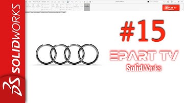 Solidworks Tutorial #15 | AUDI Logo