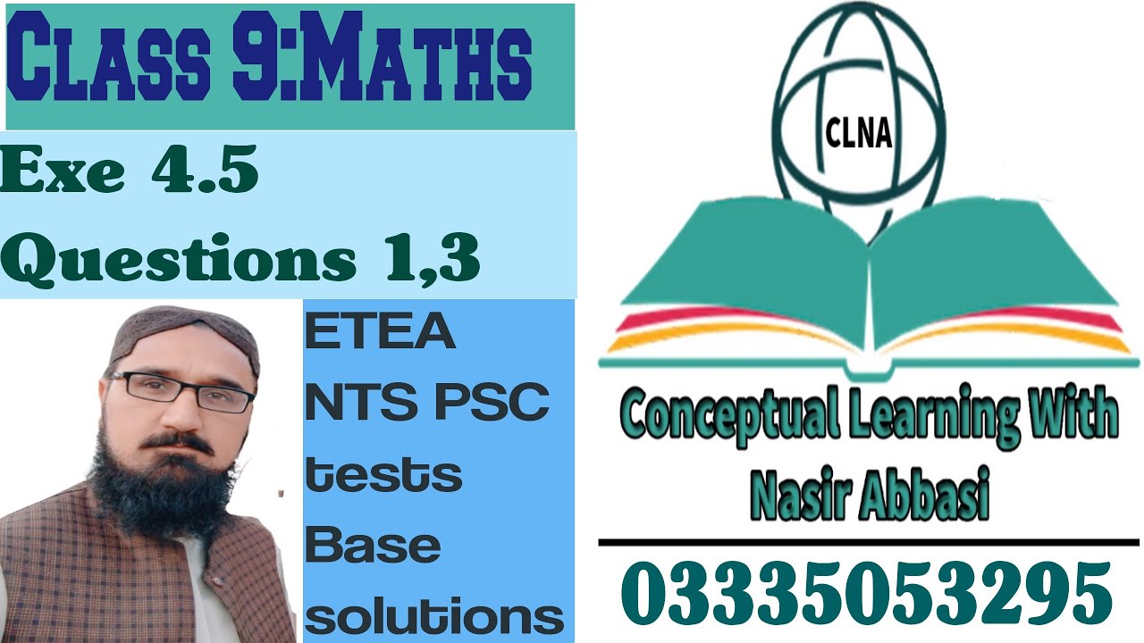 class 9 mathematics exe 4.5 question 1 | ETEA PSC NTS test base ...