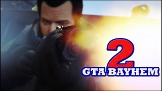 GTA Bayhem 2:  The Escape (GTA V Machinima)