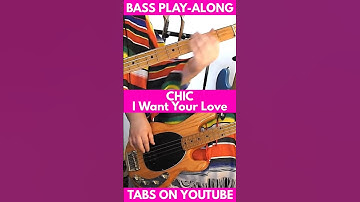 Thumbnail of Chic - I Want Your Love [1978] /// BASS Play-Along #short #shorts