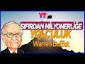 Sıfırdan Milyonerliğe Yolculuk : Warren Buffett (  Para Kazanmanın Yolları )