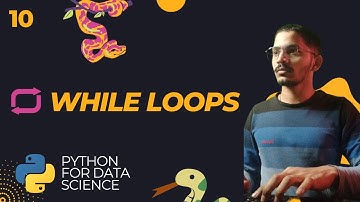 Mastering While Loops in Python | Python for Data Science - 10 | Data Decides