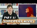 Shakespeare Professor Reacts To More Movie Adaptations