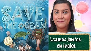 Let's Read: Save the Ocean.