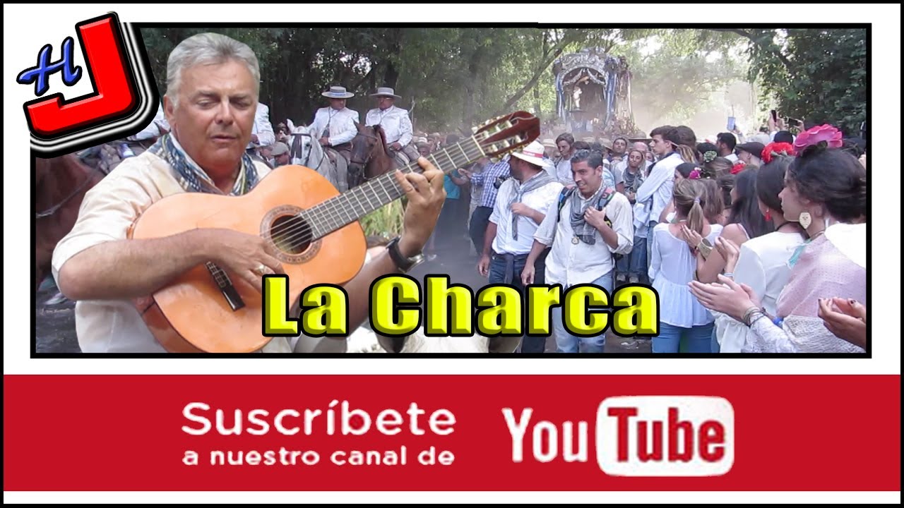 La Charca 2017 I Hermandad del Rocío de Huelva
