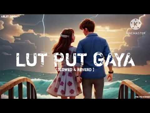 Lut Put Gaya  New Hindi Bollywood Song  Arijit Singh  Pritam  Dunki 