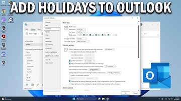 How To Add Holidays to Your Outlook Calendar - Easy Fix