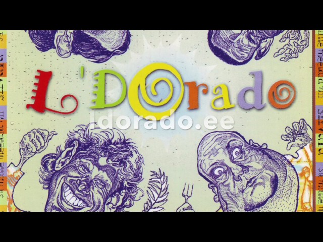 L'Dorado - Ikkagi oma