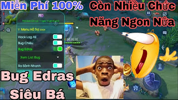 Hack Map Liên Quân Miễn Phí | Menu Android | Bug Chiêu Edras, Aim All Tướng, Bug Chiêu Tướng, Safe