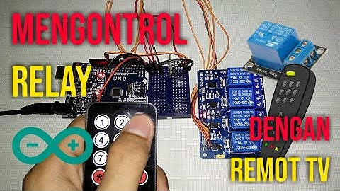 Cara mengendalikan relay dengan arduino dan IR remote