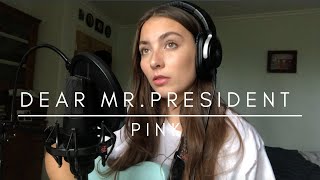 Dear Mr President - Pink Cover By Billie Flynn