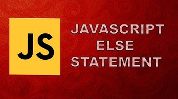 Leaving Cert JavaScript Computer Science Else statement   Conditional Statements In JavaScript