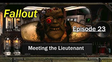 Fallout 1 Playthrough - Episode 23 | Delving into the Military Base, Meeting the Lieutenant