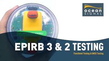EPIRB3 and EPIRB2 Series | Functional and GNSS Testing