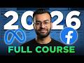 Facebook Ads Crash Course 2026 | Learn Meta Ads from Scratch (Full Guide)