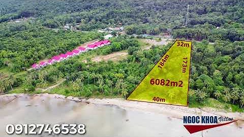 Mảnh đất 6044m2 tại Mũi Cây Sao Phú Quốc lưng tựa núi mặt hướng biển