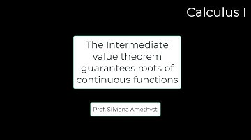 The intermediate value theorem guarantees roots, if there